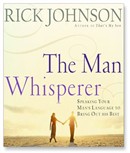 The Man Whisperer by Rick Johnson